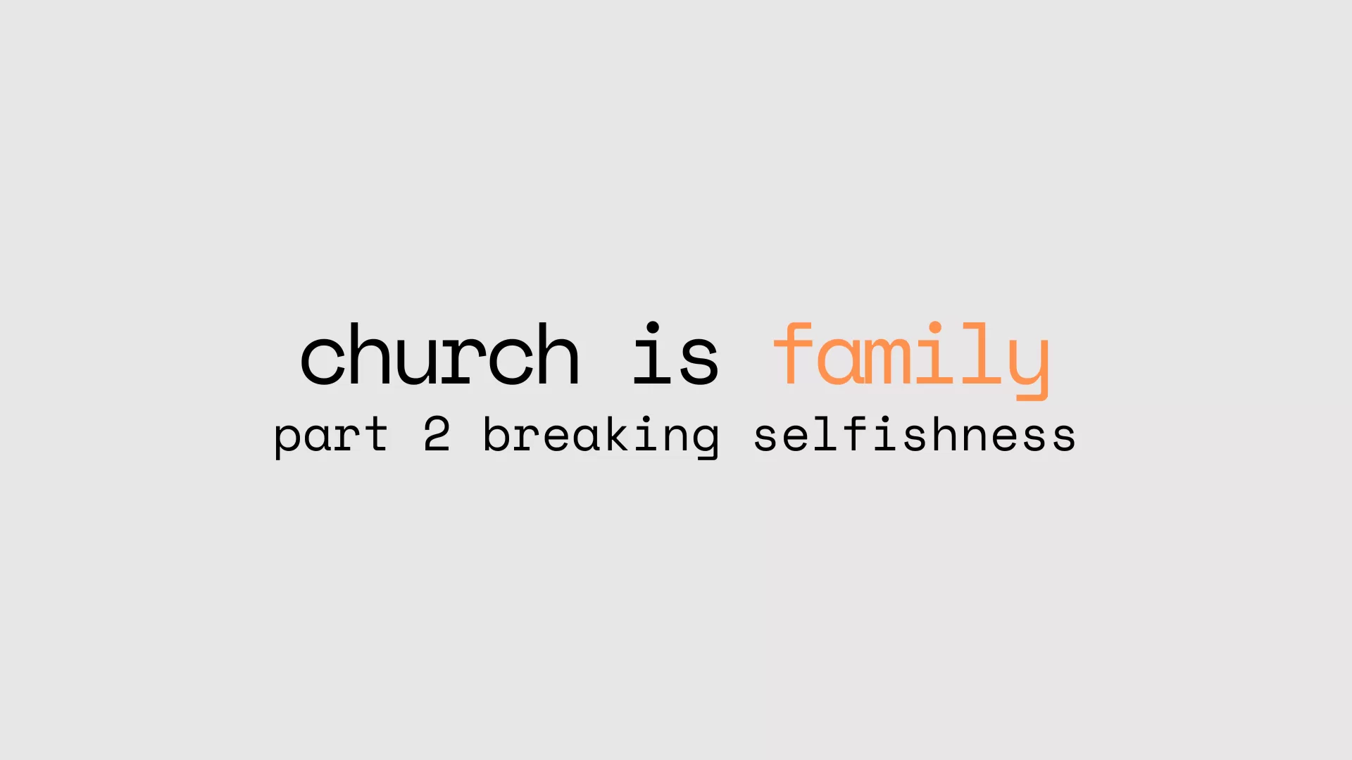 Breaking Selfishness